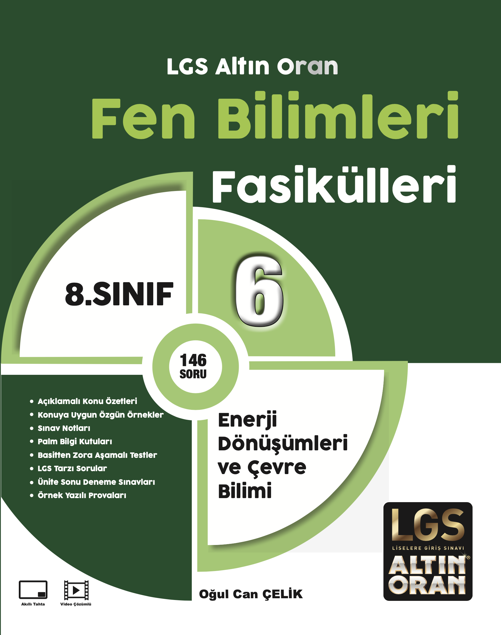 6. FASİKÜL (ENERJİ DÖNÜŞÜMLERİ VE ÇEVRE BİLİMİ)